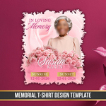 Pink Roses, Memorial T-Shirts Template, In Loving Memory, Funeral Background, Funeral Celebration, Canva